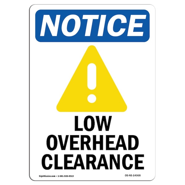 Sign, 5" H, Low Overhead Clearance Sign With Symbol, Portrait, NS-D-35-V-14068-10PK